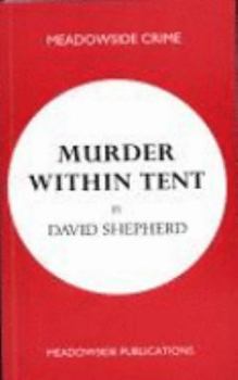 Paperback Murder Within Tent (Meadowside Crime) Book