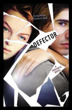 Defector - Book #2 of the Variants