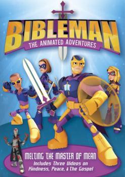 DVD Melting the Master of Mean: Plus Two Additional Bibleman Adventures! Book