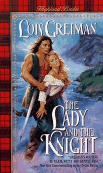 The Lady and the Knight (Highland Brides) - Book #4 of the Highland Brides