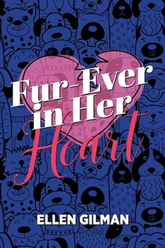Paperback Fur-Ever in Her Heart: Volume 2 Book