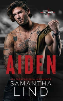 Aiden (San Francisco Shockwaves) - Book #2 of the San Francisco Shockwaves