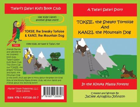 TOKSIE - the Sneaky Tortoise and KANZI - the Mountain Dog