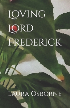 Paperback Loving Lord Frederick Book