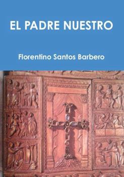 Paperback El Padre Nuestro [Spanish] Book