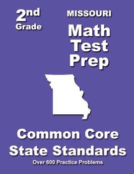 Paperback Missouri 2nd Grade Math Test Prep: Common Core State Standards Book