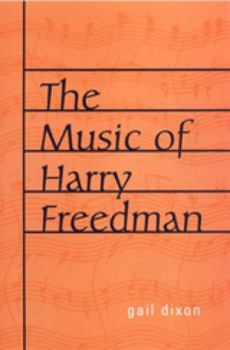 Hardcover The Music of Harry Freedman Book