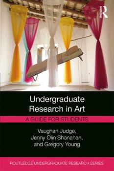 Paperback Undergraduate Research in Art: A Guide for Students Book