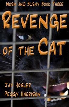 Paperback Revenge of the Cat: Norm and Burny Book Three Book
