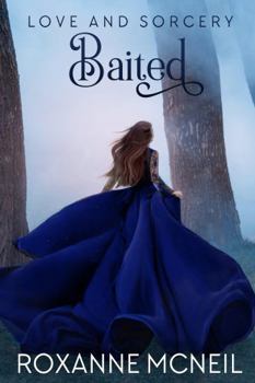 Paperback Love and Sorcery: Baited Book