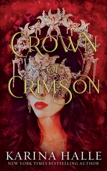 Crown of Crimson - Book #2 of the Underworld Gods