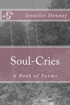 Paperback Soul Cries: A Book of Poems Book