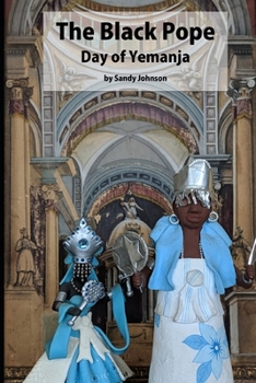 Paperback The Black Pope: Day of Yemanja Book