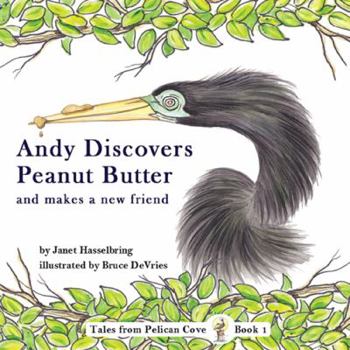 Paperback Andy Discovers Peanut Butter and Makes a New Friend Book