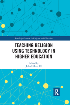 Paperback Teaching Religion Using Technology in Higher Education Book