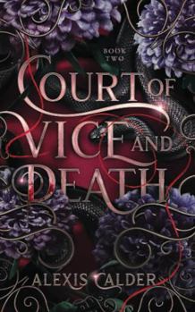 Court of Vice and Death (Blood and Salt) - Book #2 of the Blood and Salt