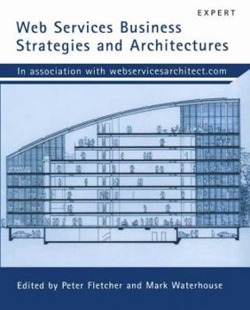 Paperback Web Services Business Strategies and Architectures Book