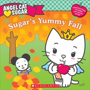Paperback Angel Cat Sugar: Sugar's Yummy Fall Book