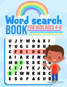 Word Search Book for Kids Ages 4-8: Jumbo Fun Word Search Puzzles For kids to Improve Vocabulary, Spelling and Memory