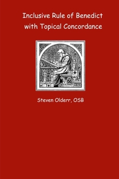 Paperback Inclusive Rule of Benedict with Topical Concordance Book