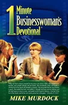 Paperback The One-Minute Businesswoman's Devotional Book