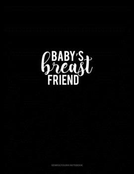 Paperback Baby's Breast Friend: Genkouyoushi Notebook Book