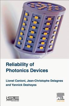 Hardcover Reliability of Photonics Devices Book
