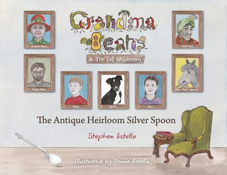 Paperback Grandma Beans & the Tall Welshman: The Antique Heirloom Silver Spoon Book