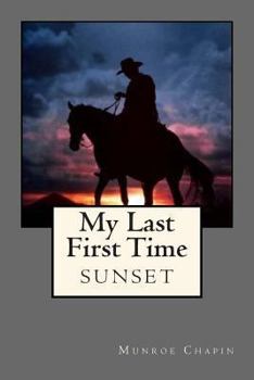 Paperback My Last First Time: sunset Book