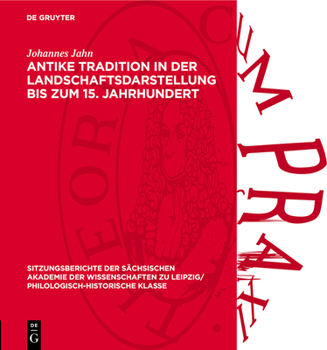 Hardcover Antike Tradition in Der Landschaftsdarstellung Bis Zum 15. Jahrhundert [German] Book