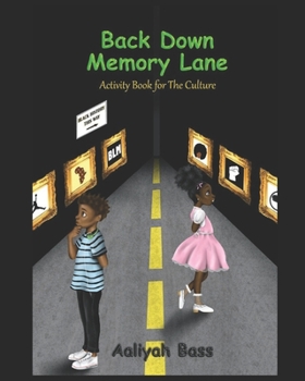 Paperback Back Down Memory Lane: An Activity Book For The Culture Book
