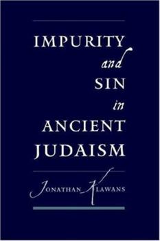 Paperback Impurity and Sin in Ancient Judaism Book