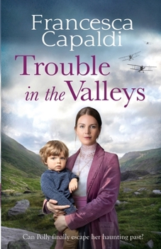 Paperback Trouble in the Valleys Book