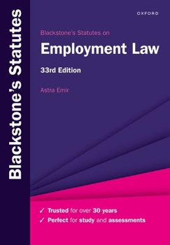 Blackstone's Statutes on Employment Law (Blackstone's Statute Series)
