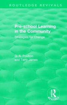 Hardcover Pre-school Learning in the Community: Strategies for Change Book