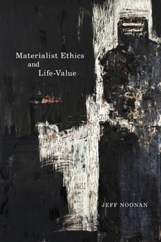 Paperback Materialist Ethics and Life-Value Book