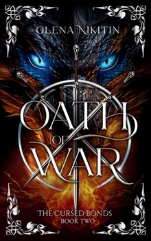 Oath of War (The Cursed Bonds) - Book #2 of the Broken Bonds