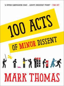 Paperback 100 Acts of Minor Dissent Book