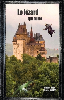 Paperback Le lézard qui hurle [French] Book