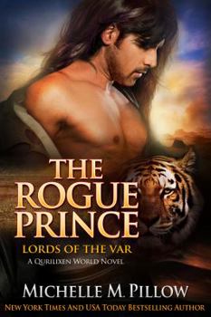 Paperback The Rogue Prince: A Qurilixen World Novel Book