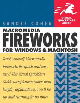 Paperback Macromedia Fireworks MX for Windows and Macintosh: Visual QuickStart Guide Book