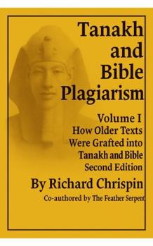 Paperback Tanakh and Bible Plagiarism Vol.1 Book