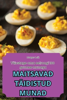Paperback Maitsavad Täidistud Munad [Estonian] Book