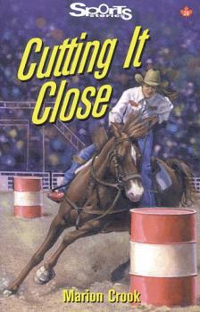 Paperback Cutting It Close (Lorimer Sports Stories) Book
