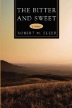 The Bitter and Sweet
