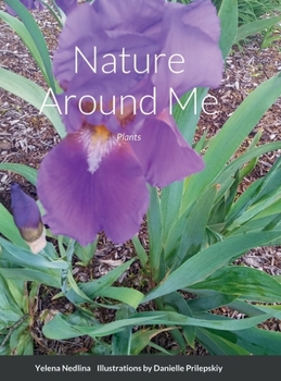 Hardcover Nature Around Me: Plants Book