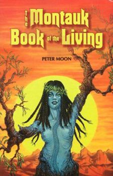 Paperback The Montauk Book of the Living Book