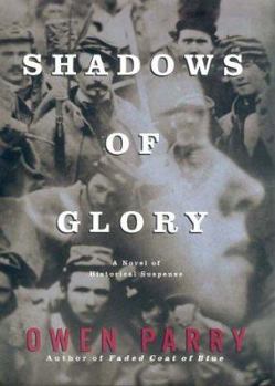 Hardcover Shadows of Glory Book
