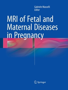Paperback MRI of Fetal and Maternal Diseases in Pregnancy Book
