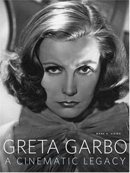 GRETA GARBO A CINEMATIC LEGACY - 写真集